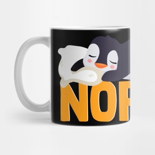 Funny Penguin Lazy Nope Cute Penguin Animal Lover Tee Mug